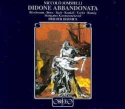 Didone abbandonata by Niccolò Jommelli ;   Stuttgarter Kammerorchester ,   Frieder Bernius