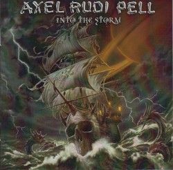 Into the Storm by Axel Rudi Pell