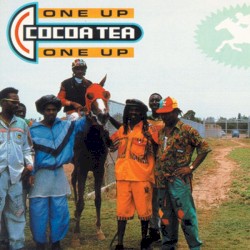 One Up by Cocoa Tea