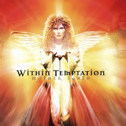 Mother Earth by Within Temptation