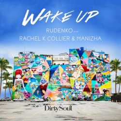 Wake Up by Rudenko  feat.   Manizha  &   Rachel K Collier