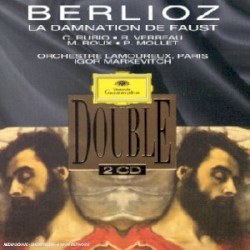 La Damnation de Faust, op. 24 by Berlioz ;   C. Rubio ,   R. Verreau ,   M. Roux ,   P. Mollet ,   Orchestre Lamoureux ,   Igor Markevitch