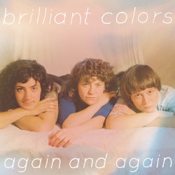 Again and Again by Brilliant Colors