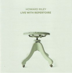 Live With Repertoire by Howard Riley