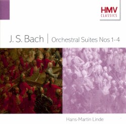 Orchestral Suites Nos 1-4 by Johann Sebastian Bach ;  Hans-Martin Linde ,  Linde Consort