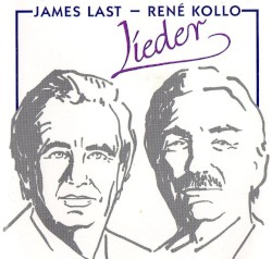 Lieder by James Last  &   René Kollo