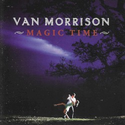 Magic Time by Van Morrison