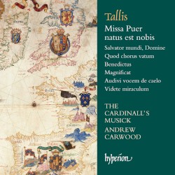Missa Puer natus est nobis by Tallis ;   The Cardinall’s Musick ,   Andrew Carwood