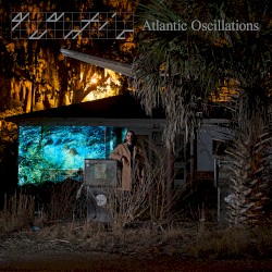 Atlantic Oscillations by Quantic