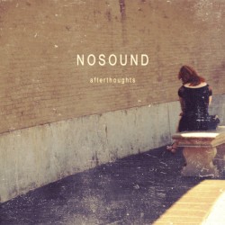 Afterthoughts by Nosound