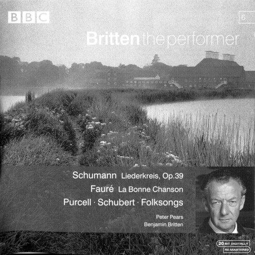 Schumann: Liederkreis, op. 39 / Fauré: La Bonne Chanson / Purcell / Schubert: Folksongs