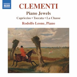 Piano Jewels by Clementi ;   Rodolfo Leone