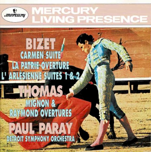 Bizet: Carmen Suite / La Patrie Ouverture / L'Arlésienne Suites 1 & 2 / Thomas: Mignon & Raymond Overtures