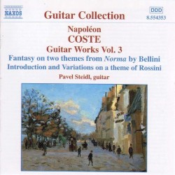 Guitar Works, Vol. 3 by Napoléon Coste ;   Pavel Steidl
