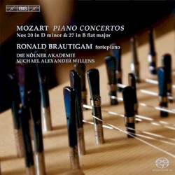 Piano Concertos nos. 20 in D minor & 27 in B-flat major by Wolfgang Amadeus Mozart ;   Ronald Brautigam ,   Die Kölner Akademie ,   Michael Alexander Willens