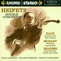 Double Concertos by Bach ,   Mozart ,   Brahms ;   Jascha Heifetz