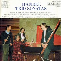 Trio Sonatas by Handel ;   Heinz Holliger Wind Ensemble