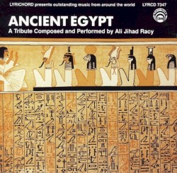 Ancient Egypt by Ali Jihad Racy