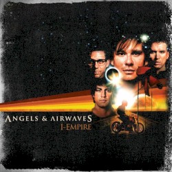 I-Empire by Angels & Airwaves