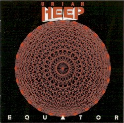 Equator by Uriah Heep