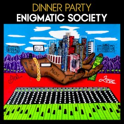Enigmatic Society by Dinner Party