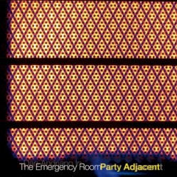 Party Adjacent by Dan Andriano in The Emergency Room