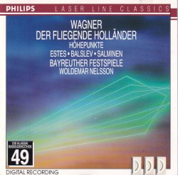 Der Fliegende Hollander / Höhepunkte by Richard Wagner ;   Orchester der Bayreuther Festspiele ,   Woldemar Nelsson