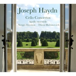 Haydn: Cello Concertos by Sergei Istomin