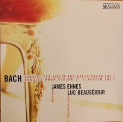 Sonatas for Violin and Harpsichord, Vol. 1 by Bach ;   James Ehnes ,   Luc Beauséjour