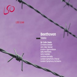 Fidelio by Beethoven ;   London Symphony Orchestra ,   London Symphony Chorus ,   Sir Colin Davis