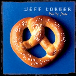 Philly Style by Jeff Lorber