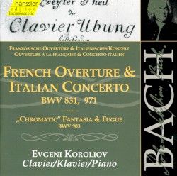 Französische Ouvertüre & Italienisches Konzert, BWV 831, 971 by Johann Sebastian Bach ;   Evgeni Koroliov