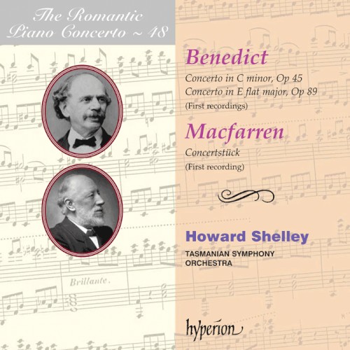 The Romantic Piano Concerto, Volume 48: Benedict: Concerto in C minor, op. 45 / Concerto in E-flat major, op. 89 / Macfarren: Concertstück