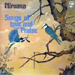 Songs of Love and Praise by Nirvana