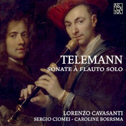 Sonate à flauto solo by Telemann ;   Lorenzo Cavasanti ,   Sergio Ciomei ,   Caroline Boersma