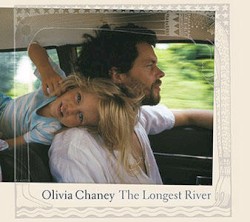 The Longest River by Olivia Chaney