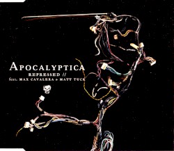 Repressed by Apocalyptica  feat.   Max Cavalera  &   Matt Tuck