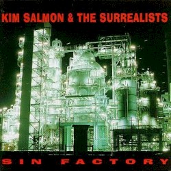 Sin Factory by Kim Salmon and the Surrealists