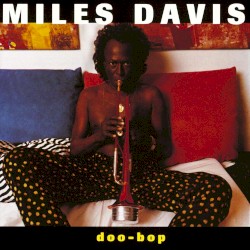 Doo‐Bop by Miles Davis