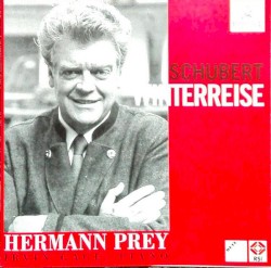 Winterreise by Franz Schubert ;   Hermann Prey ,   Irwin Gage