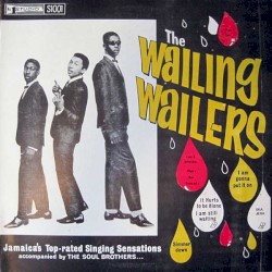 The Wailing Wailers by The Wailers