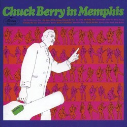 Chuck Berry in Memphis by Chuck Berry