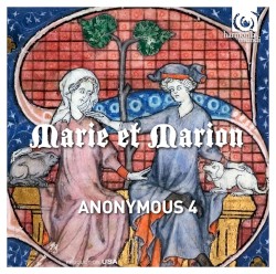 Marie et Marion by Anonymous 4