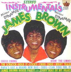 Mighty Instrumental's by James Brown & The Famous Flames