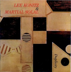Duplicity by Lee Konitz ,   Martial Solal