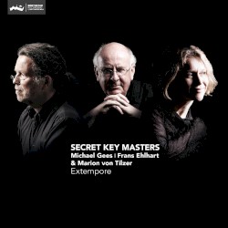 Secret Key Masters by Michael Gees ,   Frans Ehlhart ,   Marion von Tilzer