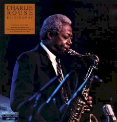 Epistrophy by Charlie Rouse