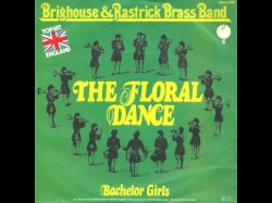 The Floral Dance by Brighouse & Rastrick Brass Band