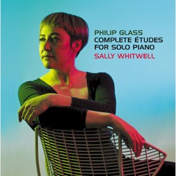 Complete Etudes for Solo Piano by Philip Glass ;   Sally Whitwell