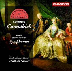 Symphonies by Christian Cannabich ;   London Mozart Players ,   Matthias Bamert